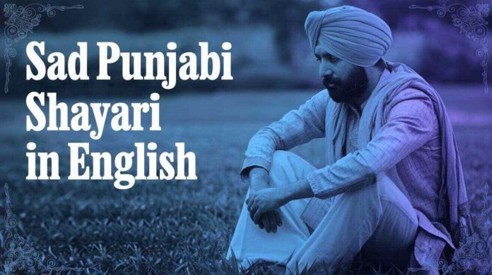 Sad Punjabi Shayari in English